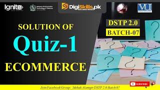 ecommerce quiz 1 batch 7  | dstp 2.0 batch 07 ecommerce quiz 1