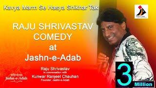 Kaha Mila Aapko Gajodhar | Raju Shrivastav | Comedy | Kavya Marm Se Hasya Shikhar Tak | Jashn-e-Adab