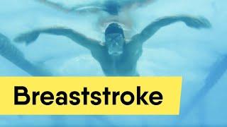 BREASTSTROKE SWIMMING: QUICK AND EASY TUTORIAL