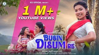 BUGIN DISUM RE // NEW HO (FULL VIDEO) SONG 2024 // CHOUDHURI & DEEPIKA . BODRA QUEEN // 4K VIDEO