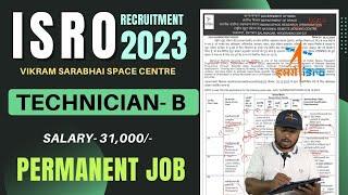 ISRO NRSC Recruitment 2023 || Technician- B, permanent job