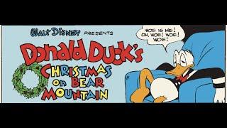 Christmas on Bear Mountain (Comic Dub) Carl Barks - Donald Duck & Uncle Scrooge