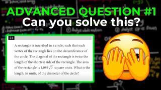 November 2024 SAT Prep: ADVANCED Math Questions YOU Must Know (Part 1)