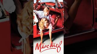 Reel Brother Bites: “Mischief” (1985)