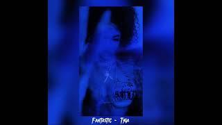 Tyga- Fantastic [speed up]