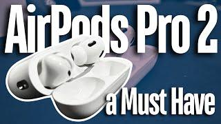 AirPods Pro 2 - More on The Experience Than a Review