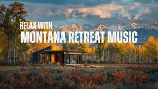 Montana Mountain Retreat: Relaxing Country Music & Cozy Cabin Vibes