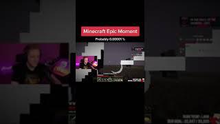 Minecraft epic moment #shorts