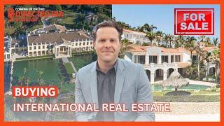 A Guide to Buying International Real Estate