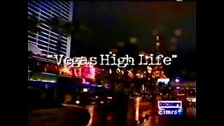 Casino Diaries: Vegas High Life (2000) DISCOVERY TIMES