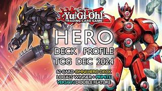 YU-GI-OH! HERO DECK PROFILE (TCG DEC 2024) | 60-Card Locals Winner + Primite Version Double Feature