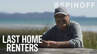 Retired and renting | Last Home Renters | The Spinoff