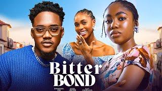 BITTER BOND - Nigerian Movies 2024 latest full movies