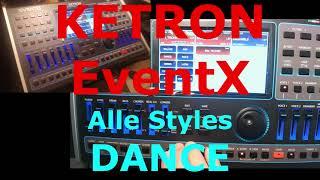 KETRON EVM / EventX / Event: DANCE Styles (complete style demo)