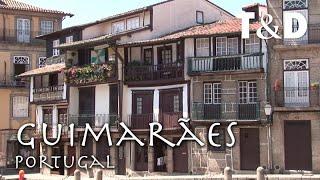 Guimarães City Guide  Portugal Best Places - Travel & Discover