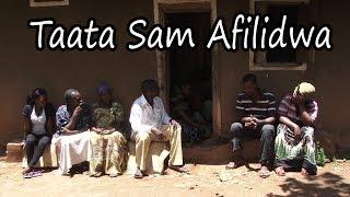 Taata Sam Afilidwa - funniest Ugandan Comedy skits.