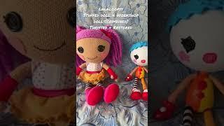 Lalaloopsy Stuffed & Workshop Dolls-  Thrifted & Restored  #shorts #lalaloopsy