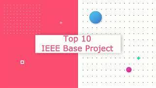 Latest Top 10 IEEE Project With Source Code  Best Final Year Project Code Image Processing Projects