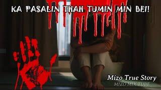 Ka pasalin thah tumin min bei! Mizo True Story | Nupa Nun |