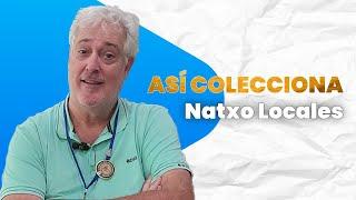 Así colecciona |  Natxo Locales