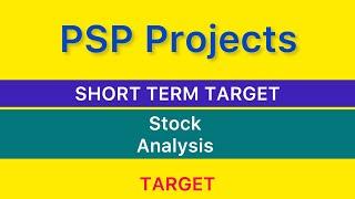 PSP PROJECTS SHARE NEWS | PSP PROJECTS STOCK TARGET | PSP PROJECTS SHARE NEWS BIG UPDATE 12-09-2024