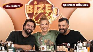 Şebnem Dönmez Bize Kaldı'da !