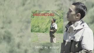 Andika BuncAzca - Haus Validasi [Official Audio]