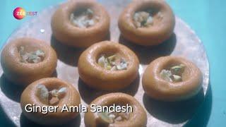 Ginger Amla Sandesh | Food Veda | Chef Kunal Kapur | Zee Zest