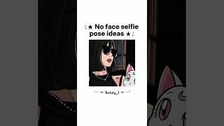 cute selfie poses ideas for Girls | no face selfie poses  #shorts