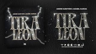 Tira Leon - Andre Quintero & Daniel Garcia (Audio Oficial)