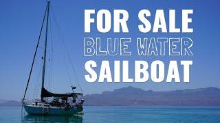 SOLD! Turnkey Bluewater Cruising Sailboat for Sale ($45k USD) in the Sea of Cortez