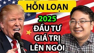 Kiếm tiền bền vững với 20 năm kinh nghiệm! -  2025 bất ổn đầu tư thế nào?