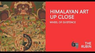 Wheel of Existence (Wheel of Life): Himalayan Art Up Close