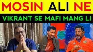 Vikrant Gupta VS Mohsin Ali Fight | Mosin Ali Ne Vikrant Gupta Se Mafi Mang Li | Vikrant vs Mohsin