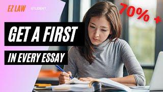 5 tips to get a FIRST in EVERY LAW ESSAY | EZ Law