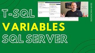 How to Use Variables in SQL Server - TSQL Examples