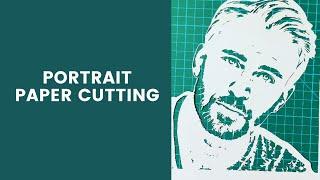 HOW TO DO PORTRAIT PAPER CUT || PAPER CUTTING TUTORIAL