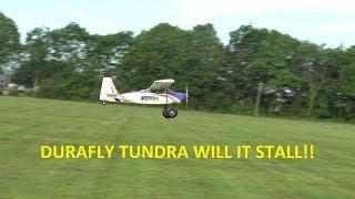 DURAFLY TUNDRA WILL IT STALL!!