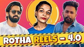 ROTHA REELS 4.0 || Nikhil || 301 Diaries