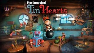 Tin Hearts (PC) Prologue and Act 1 - The Attic playthrough