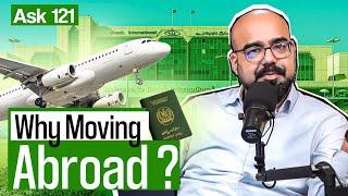 Why Moving Abroad | Ask Ganjiswag #121