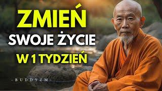 5 NAWYKÓW które ZMIENIŁY moje ŻYCIE w 1 TYDZIEŃ | TE LEKCJE ZMIENIĄ TWOJE ŻYCIE | Buddyjska Mądrość