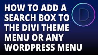 Divi Add a Search Box to the Divi Theme Menu or Any WordPress Theme Menu