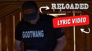 "RELOADED" By Rare Of Breed | Lyric Video
