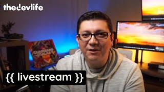 thedevlife {{ livestream }}