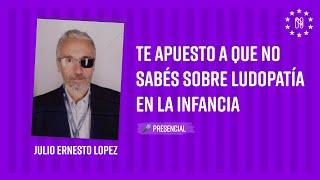 Te apuesto a que no sabés sobre ludopatía en las infancias con Julio López en Nerdearla