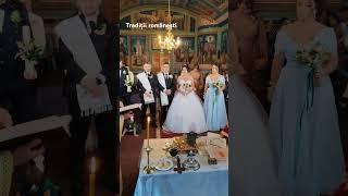 Tradiții românești #video #wedding #cununie #love #clip #live #family #biserica #nunta #mireasă