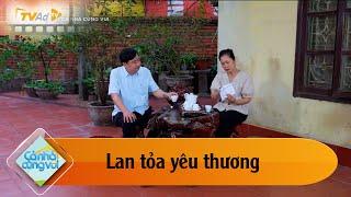 CẢ NHÀ CÙNG VUI - Lan tỏa yêu thương