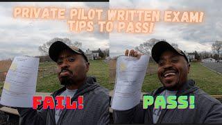 Private Pilot Witten Exam debrief - Tips to PASS!