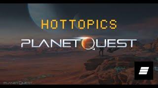 Planet Quest Is An Epic Gamified Universe For All Gamers | Edge Of NFT Hot Topics